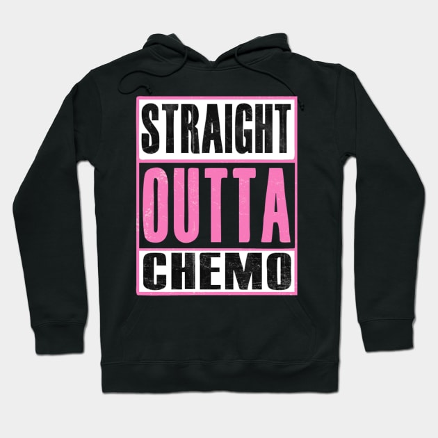 STRAIGHT OUTTA CHEMO Hoodie by Ribbons Chose Me